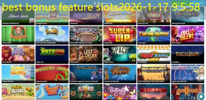 best bonus feature slots
